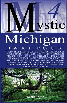 Mystic Michigan Part 4