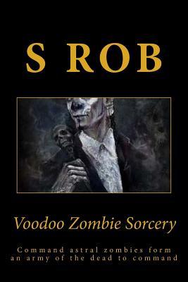 Voodoo Zombie Sorcery