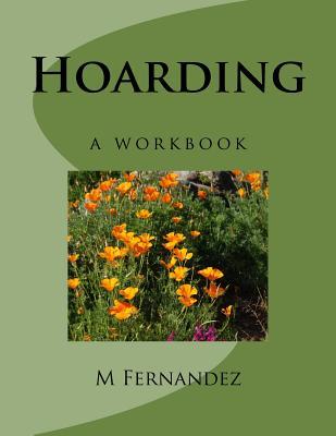 Hoarding: a workbook