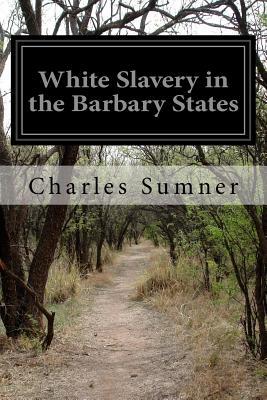 White Slavery in the Barbary States