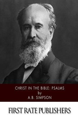 Christ in the Bible: Psalms