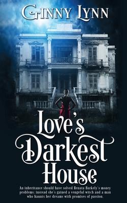 Love's Darkest House Subscription