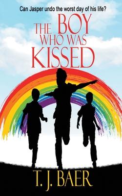 The Boy Who Was Kissed