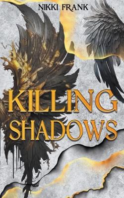 Killing Shadows