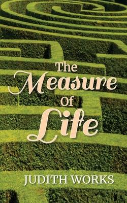 The Measure of Life