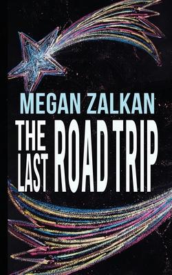 The Last Road Trip