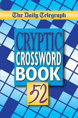 The Daily Telegraph Cryptic Crosswords Book 52