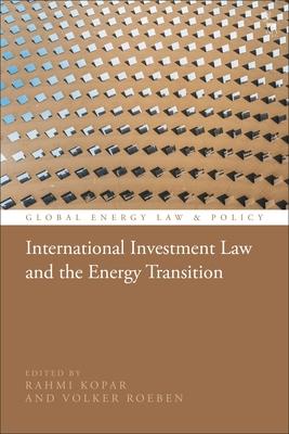 International Investment Law and the Energy Transition Subscription