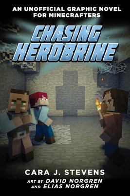 Chasing Herobrine: An Unofficial Graphic Novel for Minecrafters, #5