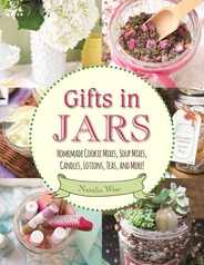 Gifts in Jars: Homemade Cookie Mixes, Soup Mixes, Candles, Lotions, Teas, and More! Subscription