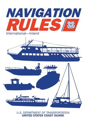 Navigation Rules and Regulations Handbook: International--Inland