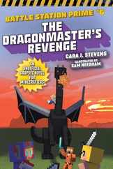 The Dragonmaster's Revenge: An Unofficial Graphic Novel for Minecrafters Subscription