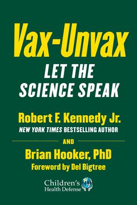 Vax-Unvax: Let the Science Speak