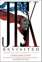 JFK Revisited: Through the Looking Glass Subscription