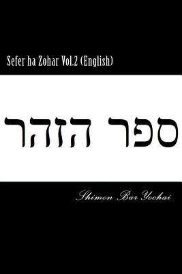 Sefer ha Zohar Vol.2 (English)