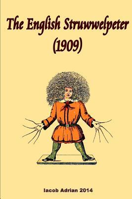 The English Struwwelpeter (1909)