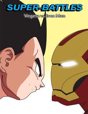 Super-Battles: Vegeta v/s Ironman