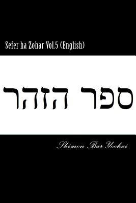 Sefer ha Zohar Vol.5 (English)