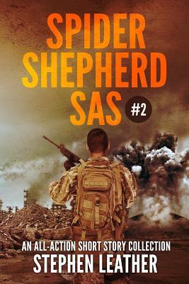 Spider Shepherd: SAS Volume 2