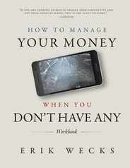 How to Manage Your Money When You Don't Have Any Workbook Subscription