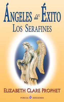 Angeles del exito: Los serafines