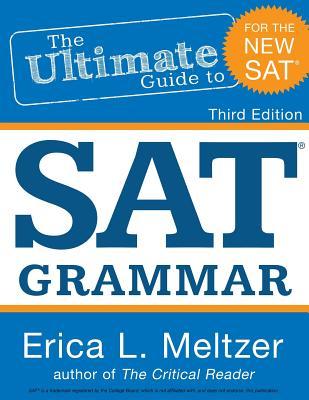 3rd Edition, The Ultimate Guide to SAT Grammar