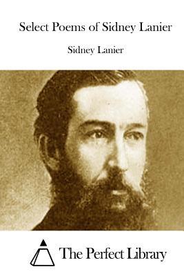 Select Poems of Sidney Lanier