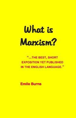 What Is Marxism?