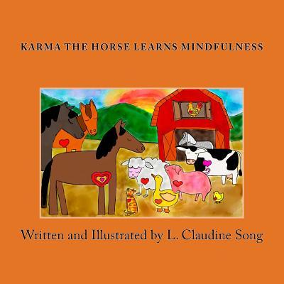 Karma The Horse Learns Mindfulness