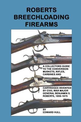 Roberts Breechloading Firearms