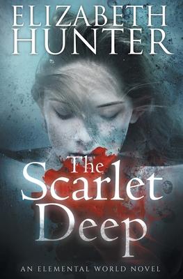 The Scarlet Deep: An Elemental World Novel