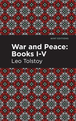 War and Peace Books I - V Subscription
