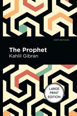 The Prophet: Large Print Edition