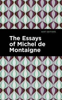 The Essays of Michel de Montaigne Subscription
