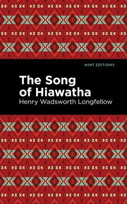 The Song of Hiawatha