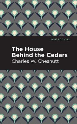 The House Behind the Cedars