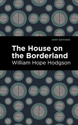 The House on the Borderland