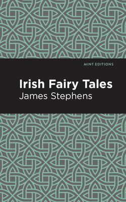 Irish Fairy Tales