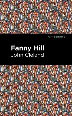 Fanny Hill: Memoirs of a Woman of Pleasure