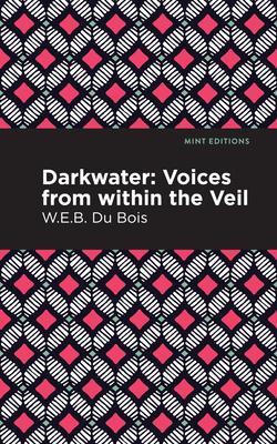 Darkwater: Voices from Within the Veil