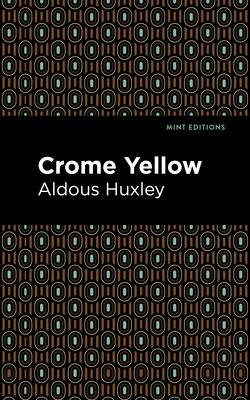 Crome Yellow