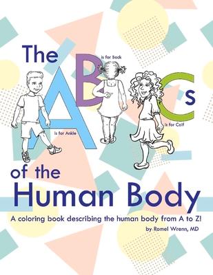 The ABCs of the Human Body: Volume 1