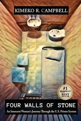 Four Walls of Stone: An Innocent Woman's Journey Through the U.S. Prison System Subscription
