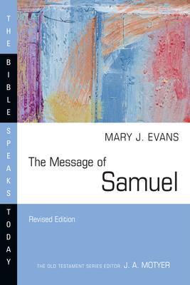 The Message of Samuel: Personalities, Potential, Politics and Power Subscription