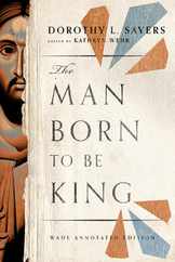 The Man Born to Be King: Wade Annotated Edition Subscription