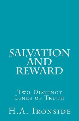 Salvation and Reward: Two Distinct Lines of Truth