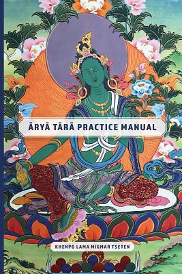 Arya Tara Practice Manual