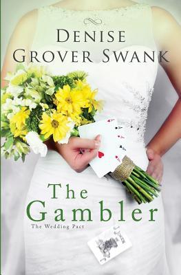 The Gambler: The Wedding Pact #3