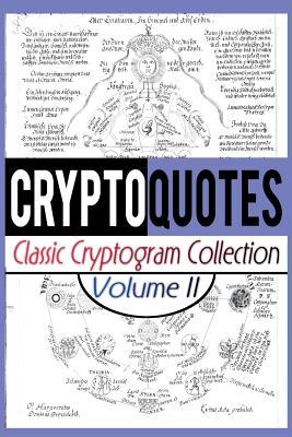 Cryptoquotes: Classic Cryptogram Collection, Vol. 2