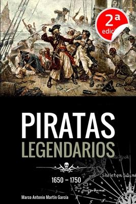 Piratas Legendarios, 1650-1750